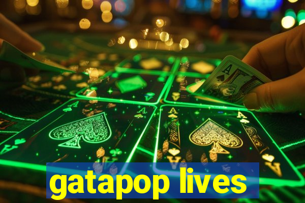 gatapop lives